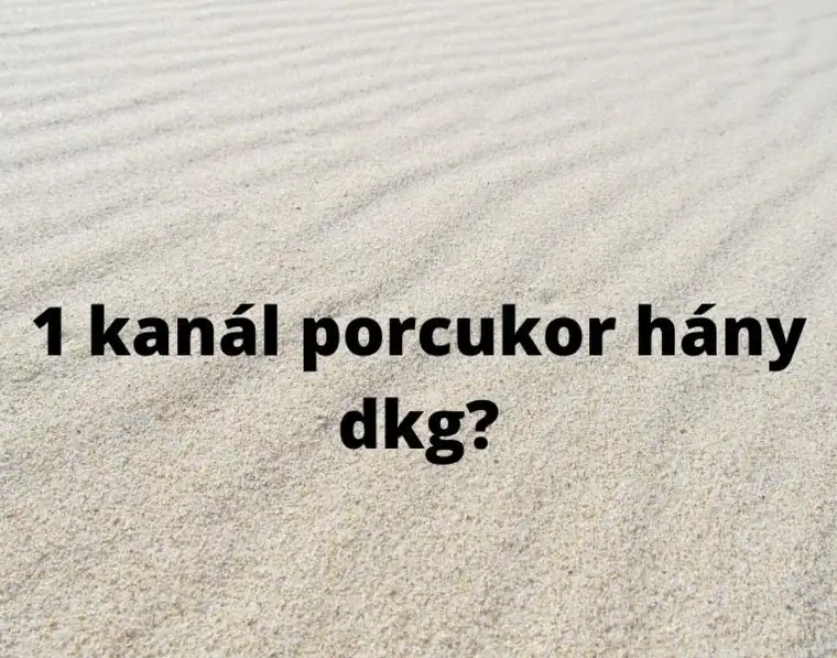 1 evőkanál porcukor hány gramm – csapott és halmozott kanál
