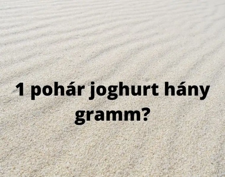 1 pohár joghurt hány dl?