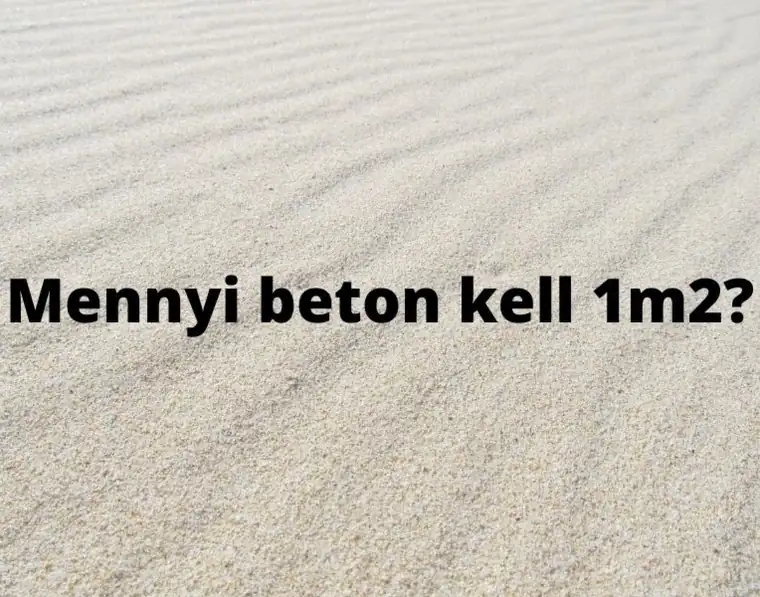 1 köbméter beton hány négyzetméterre elég – betonszükséglet