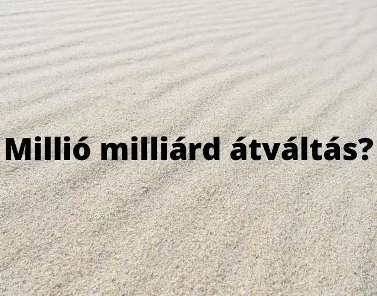 1 milliárd hány millió – millió milliárd átváltás